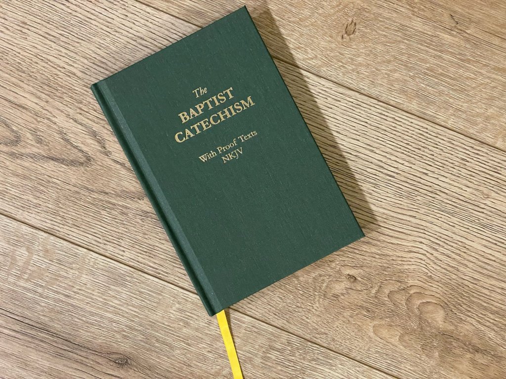 The Baptist Catechism with NKJV Proof Texts from Particular Baptist Heritage&nbsp;Books